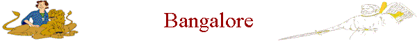 Bangalore