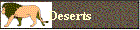 Deserts