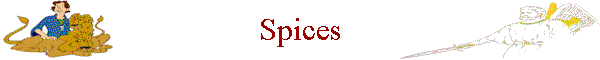 Spices