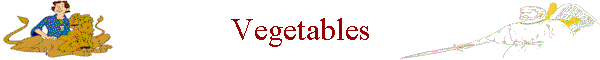 Vegetables